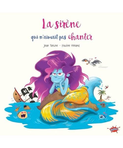 La Sirène qui n'aimait pas chanter