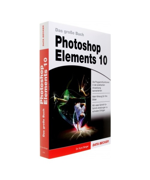 Das große Buch Photoshop Elements 10