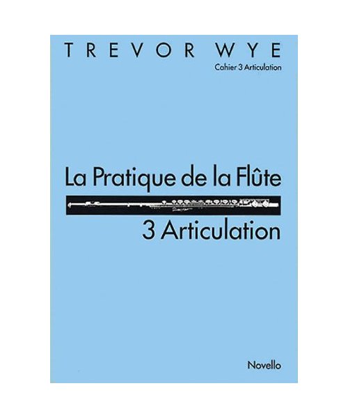 La Pratique De La Flute 3 Articulation Flt