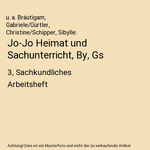 Jo-Jo Heimat und Sachunterricht, By, Gs