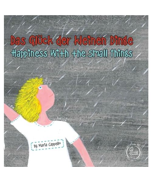 Das Gluck der kleinen Dinge - Happiness With the Small Things