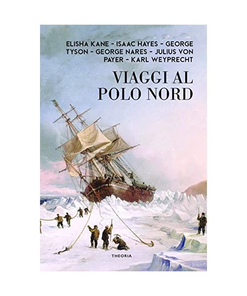 Viaggi celebri al Polo Nord