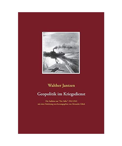 Geopolitik im Kriegsdienst