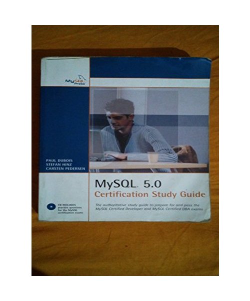 MySQL 5.0 Certification Study Guide