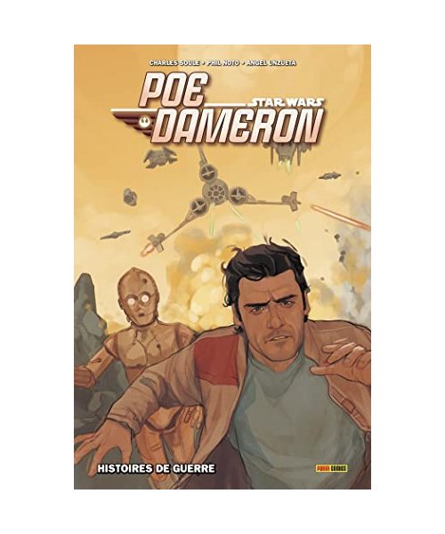 Star Wars - Poe Dameron T02: Histoire de guerre