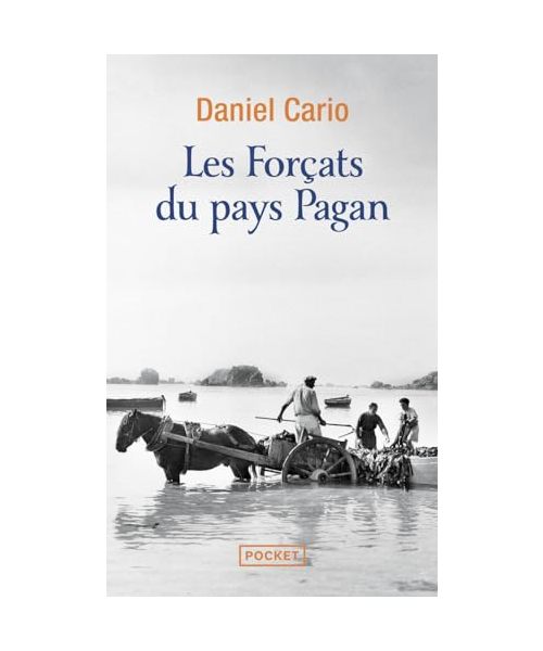 Les Forçats du pays Pagan