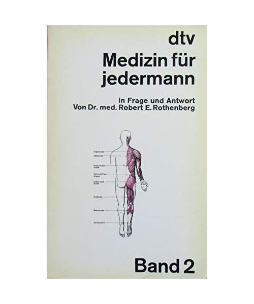 Medizin für jedermann, Band 2: M-Z