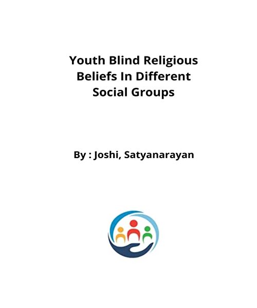 youth blind religious beliefs in different social groups
