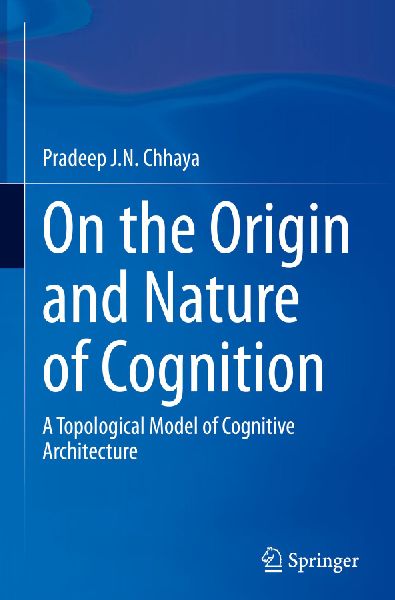 On the Origin and Nature of Cognition