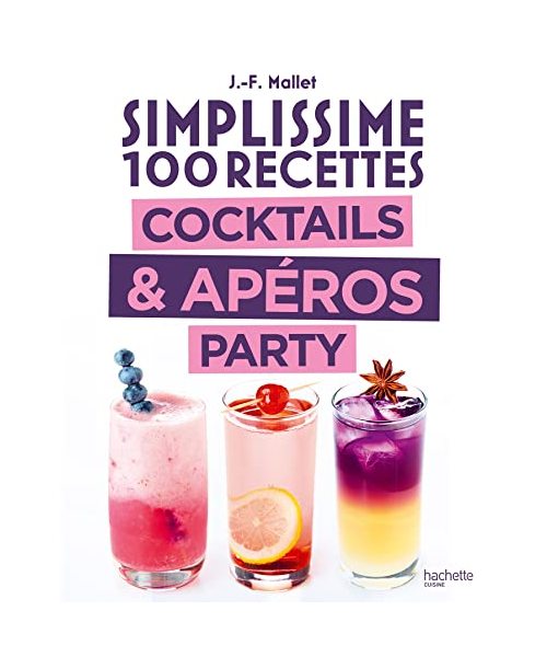 Simplissime Cocktails & Apéros Party