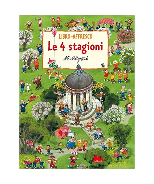 Le 4 stagioni. Libro-affresco. Ediz. a colori (Cartonbello)