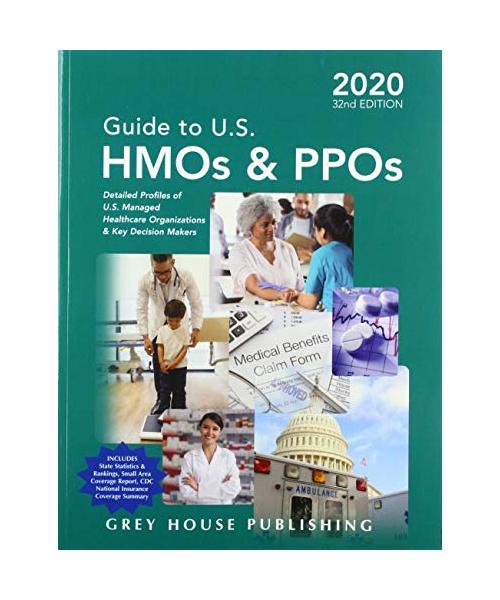 Guide to U.S. HMOs and Ppos, 2020