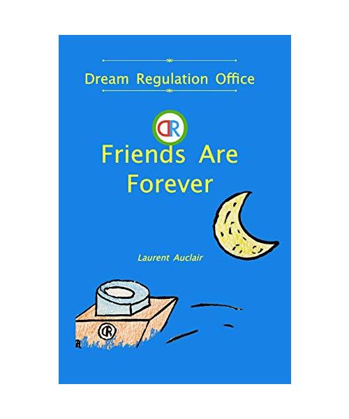 Friends Are Forever (Dream Regulation Office - Vol.1) (Softcover, Black and White)