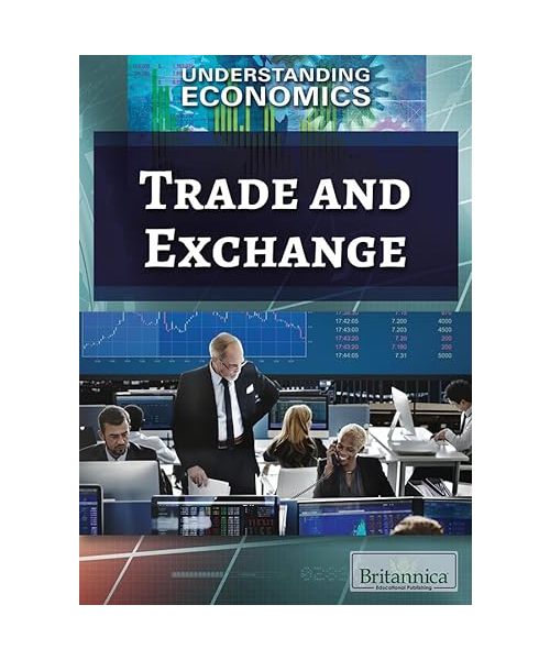 Trade and Exchange (Understanding Economics)