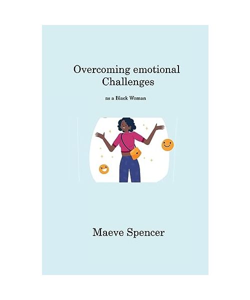 Overcoming emotional Challenges