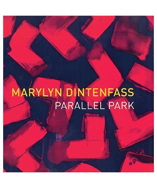 Marylyn Dintenfass: Parallel Park