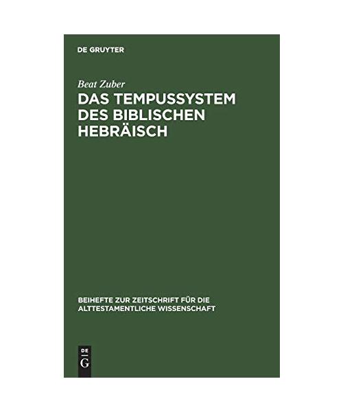 Das Tempussystem des biblischen Hebräisch