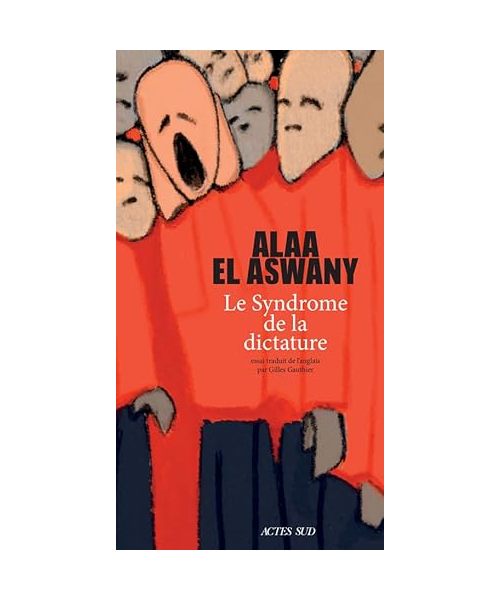 Le Syndrome de la dictature