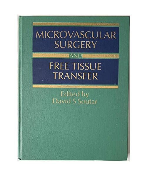 Microvascular Surgery  Free Tissue Transfer