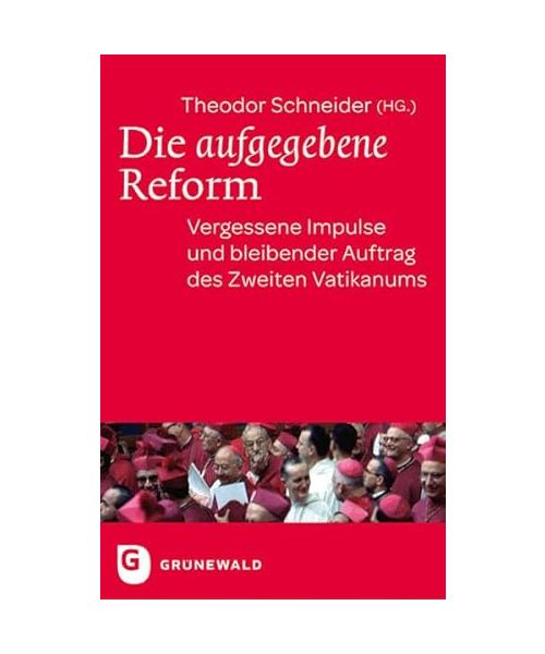 Die aufgegebene Reform