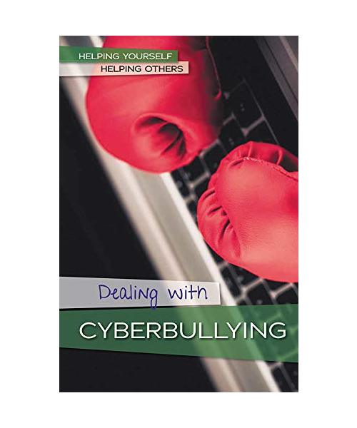 Dealing with Cyberbullying