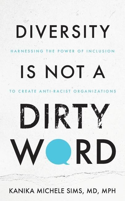 Diversity is Not a Dirty Word
