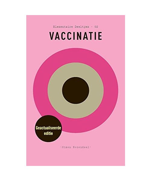 Vaccinatie (Elementaire deeltjes, 2)