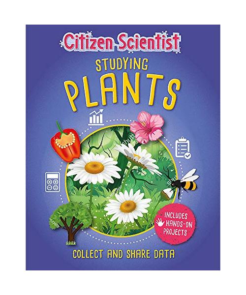 Citizen Scientist: Studying Plants