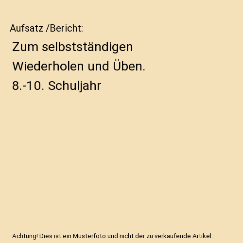 Aufsatz /Bericht