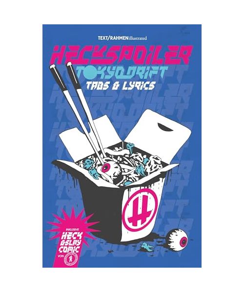 Heckspoiler - Tokyo Drift - Tabs & Lyrics