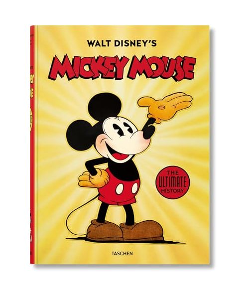 Walt Disney's Mickey Mouse: Toute L'histoire: WALT DISNEY. MICKEY MOUSE