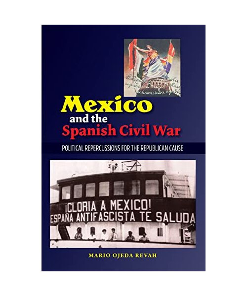 Mexico & the Spanish Civil War