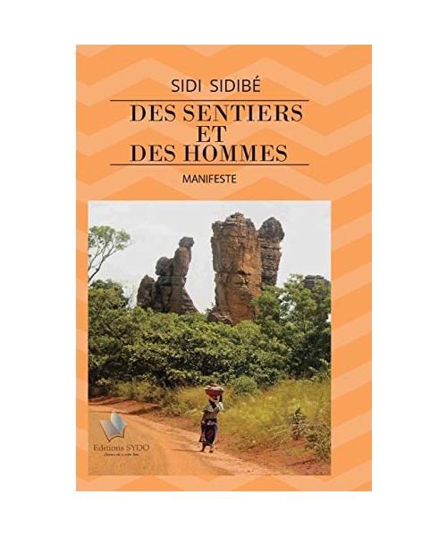 Des Sentiers Et Des Hommes