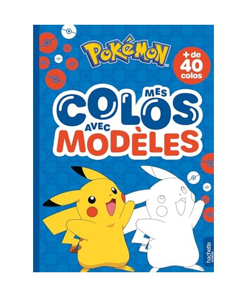 Pokémon - Mes colos avec modèles: Mes colos avec modèles