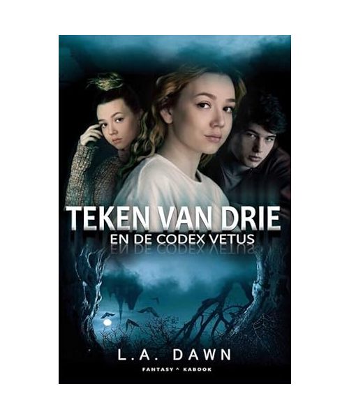 Teken van Drie 1 - Teken van Drie en de Codex Vetus