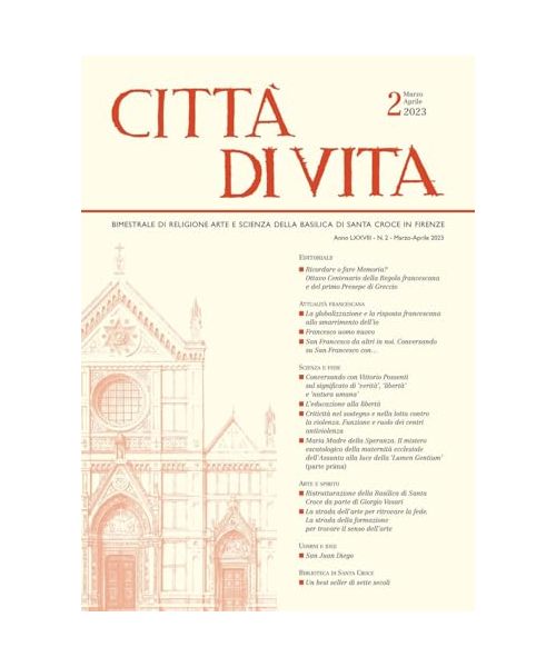 Città Di Vita, Marzo-aprile 2023: Bimestrale Di Religione Arte E Scienza Della Basilica Di Santa Croce in Firenze (Città Di Vita, 78)