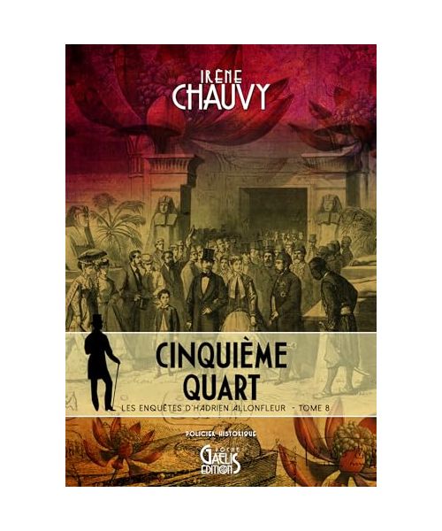 Cinquième Quart : Les Enquêtes d'Hadrien Allonfleur - Tome 8