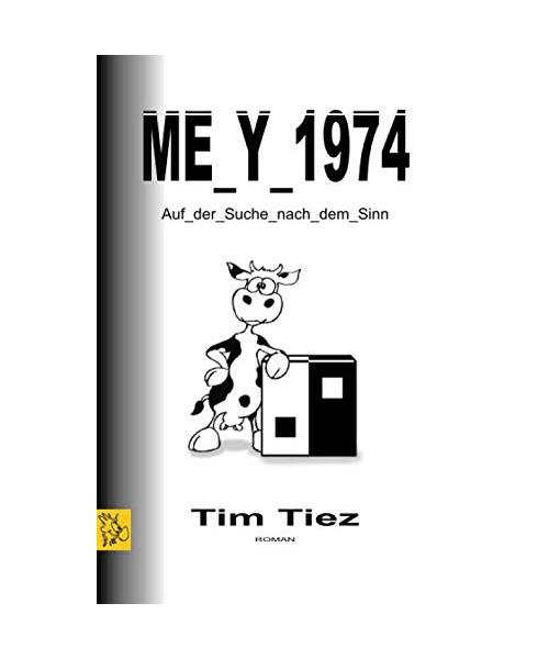 ME_Y_1974: Ein Fantasy- & Zen-Roman