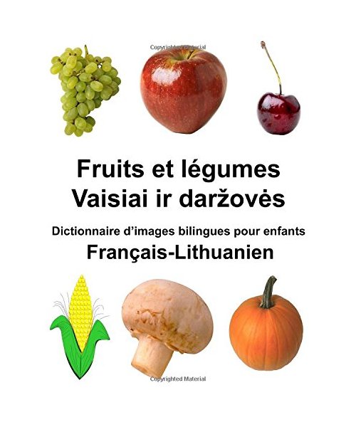 Français-Lithuanien Fruits et légumes Dictionnaire d’images bilingues pour enfants (FreeBilingualBooks.com)