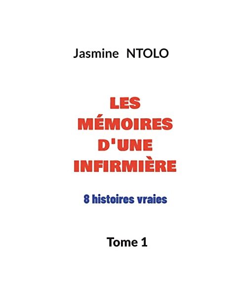 les mémoires d'une infirmière