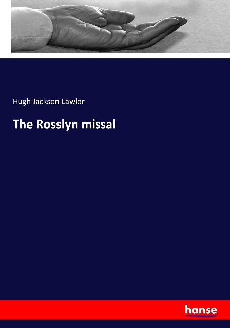 The Rosslyn missal