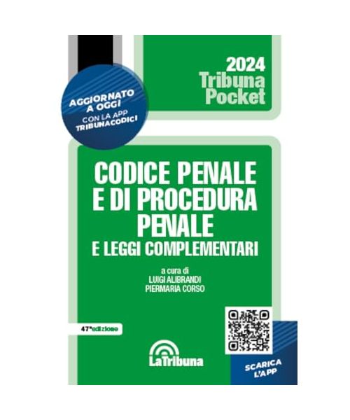 Codice penale e di procedura penale e leggi complementari (Tribuna pocket)