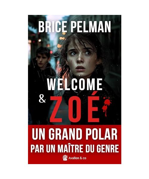Welcome et Zoé