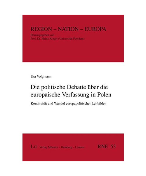 Die politische Debatte über die europäische Verfassung in Polen