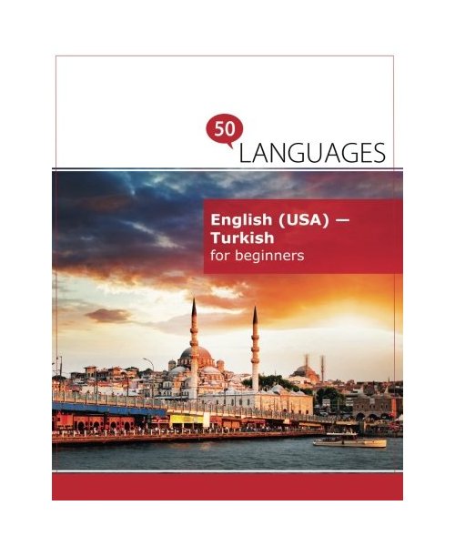 English (USA) - Turkish for beginners: A book in 2 languages