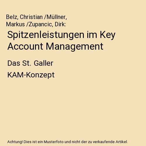 Spitzenleistungen im Key Account Management