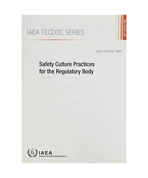 Safety Culture Practices for the Regulatory Body