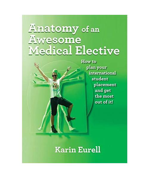 Anatomy of an Awesome Medical Elective