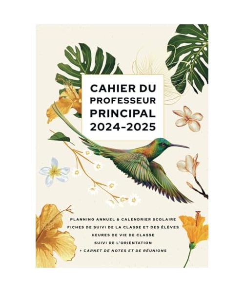 Cahier du professeur principal 2024/2025: Carnet A4 pour le suivi de la classe et des élèves