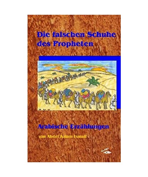 Die falschen Schuhe des Propheten